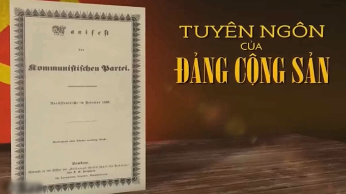 Tác phẩm "Tuyên ngôn của Đảng Cộng sản” tác động sâu sắc đến tiến trình phát triển của cách mạng thế giới 
