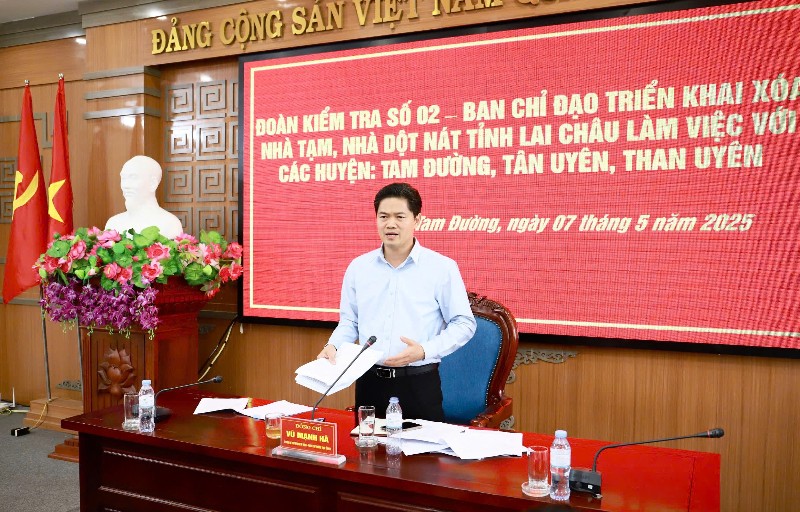 Đoàn kiểm tra số 2 - Ban Chỉ đạo triển khai xoá nhà tạm, nhà dột nát tỉnh làm việc với các huyện: Tam Đường, Tân Uyên, Than Uyên