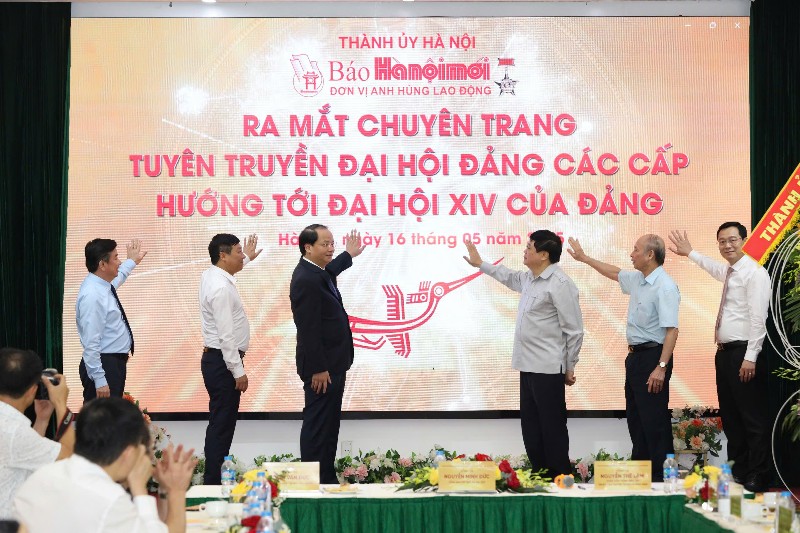 Báo Hànộimới ra mắt Chuyên trang đặc biệt tuyên truyền về “Đại hội Đảng các cấp hướng tới Đại hội XIV của Đảng
