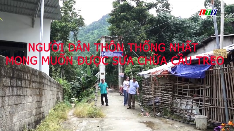 Người dân thôn Thống Nhất mong muốn được sửa chữa, nâng cấp cầu treo