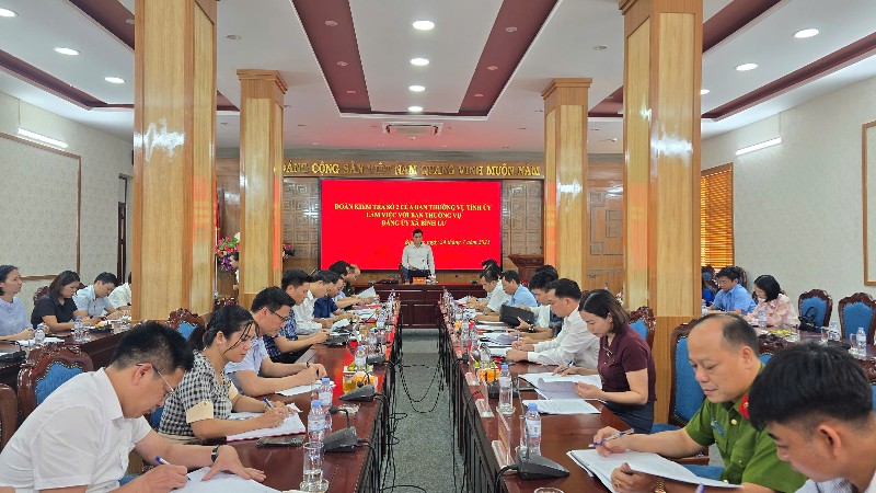 Đoàn Kiểm tra số 2 của Ban Thường vụ Tỉnh ủy làm việc với Ban Thường vụ Đảng ủy xã Bình Lư