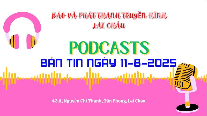 BẢN TIN PODCAST NGÀY 11-8