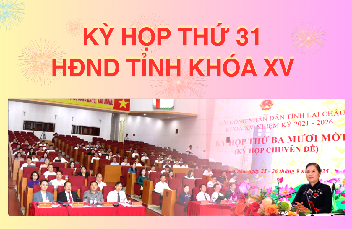 15 Nghị quyết được thông qua tại kỳ họp thứ ba mươi mốt HĐND khóa XV