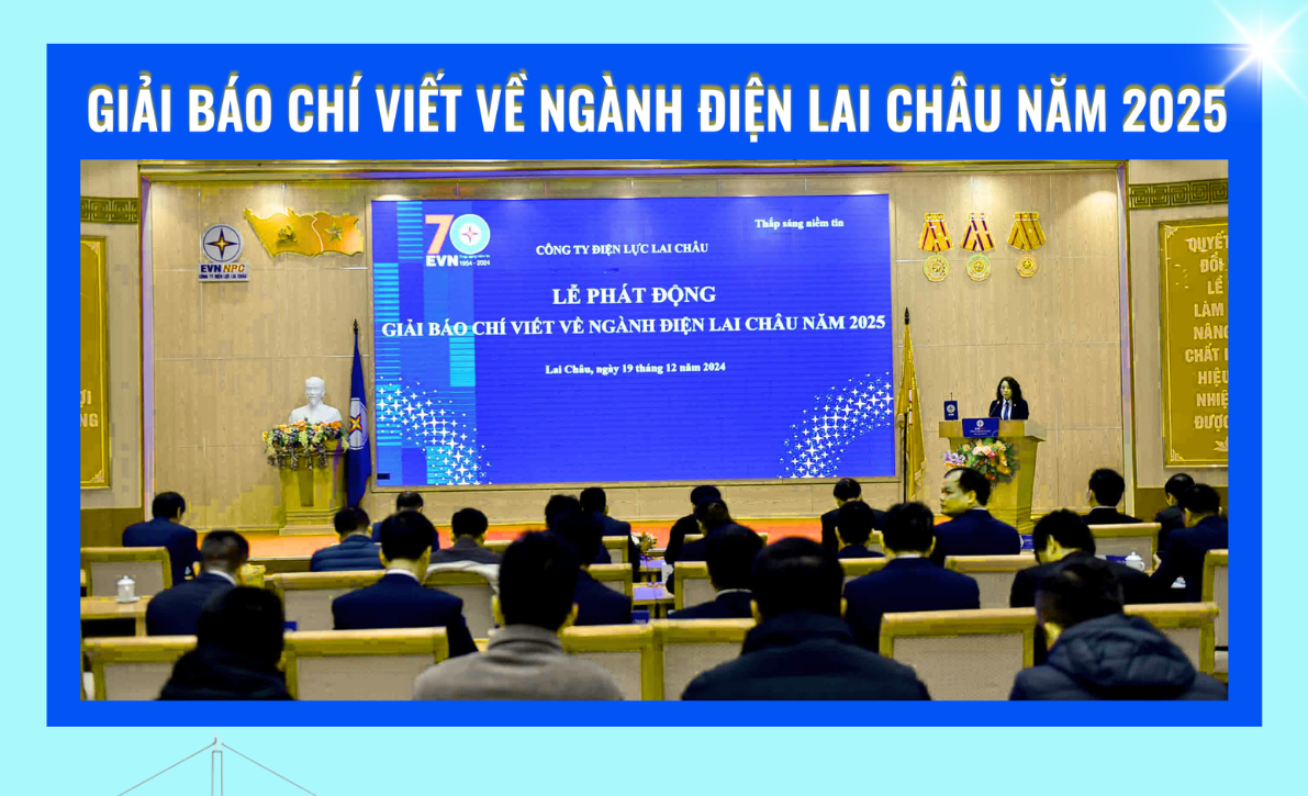 Giải báo chí viết về ngành Điện Lai Châu năm 2025
