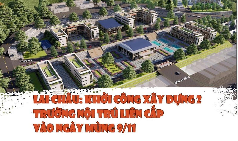 Lai Châu: Khởi công xây dựng 2 trường nội trú liên cấp vào ngày 9/11