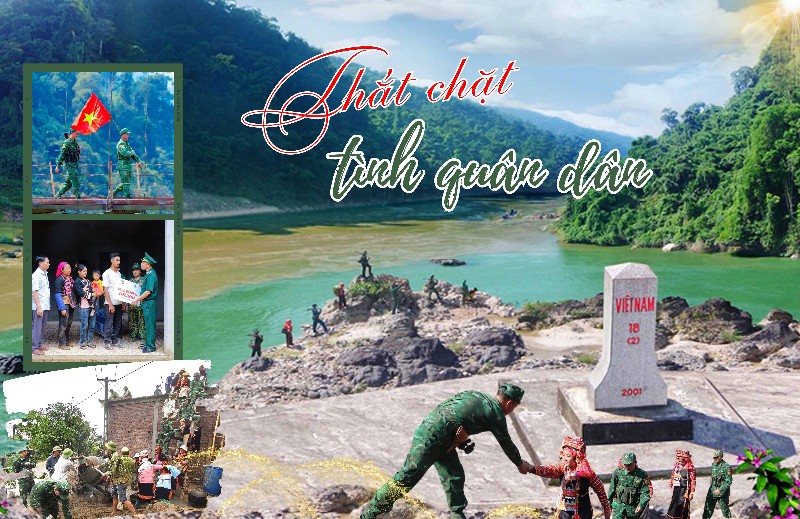 Thắt chặt tình quân - dân