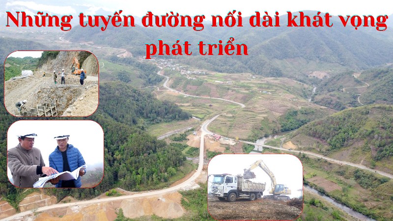 Những tuyến đường nối dài khát vọng phát triển