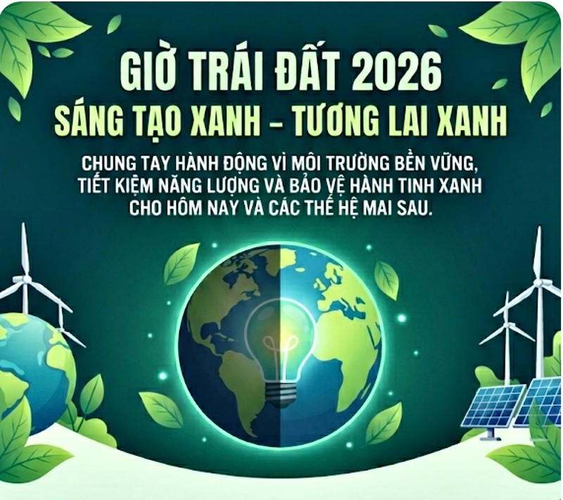 Chiến dịch Giờ Trái đất 2026: Sáng tạo xanh - Tương lai xanh