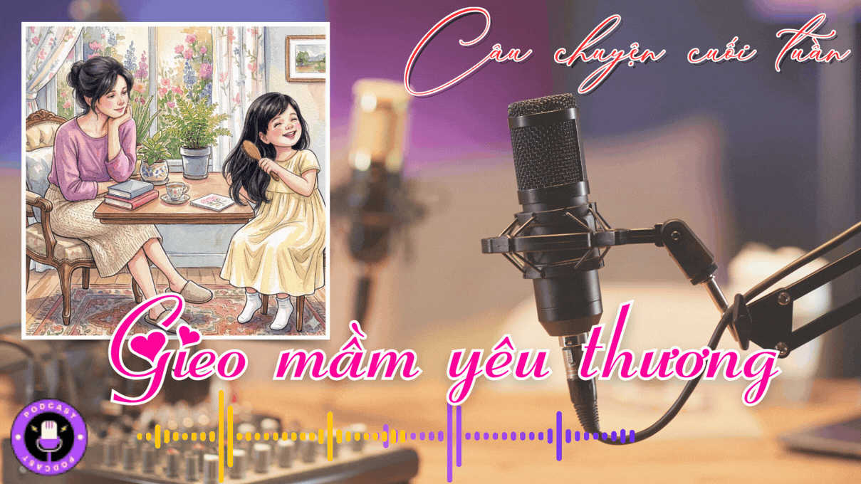 Gieo mầm yêu thương