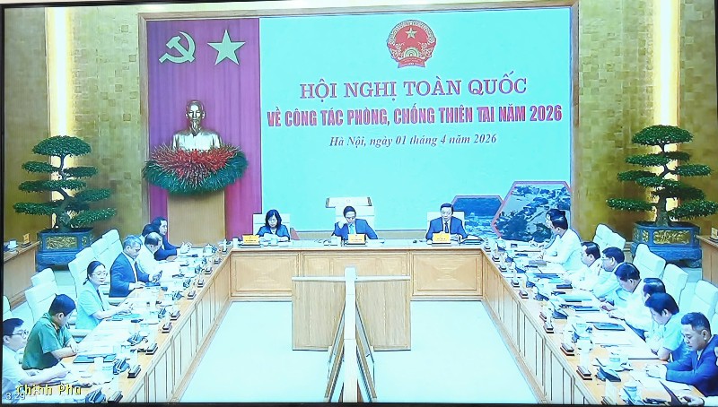 Hội nghị toàn quốc về công tác phòng, chống thiên tai năm 2026