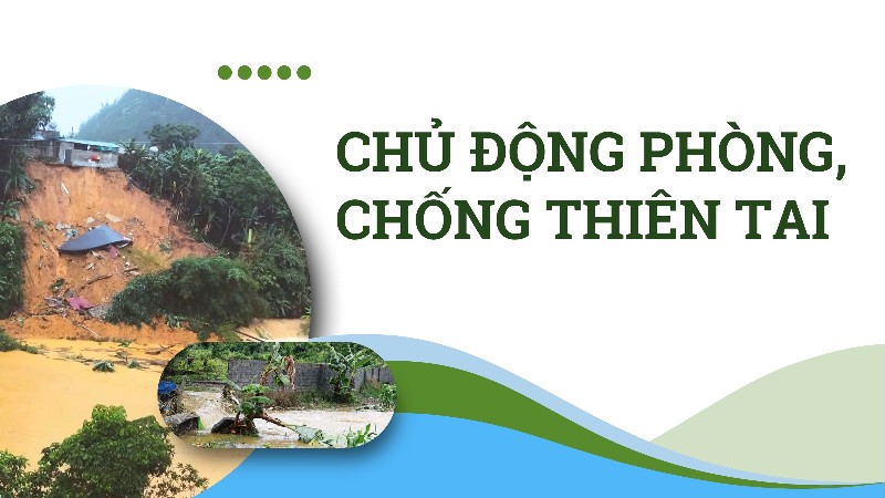 Chủ động phòng, chống thiên tai