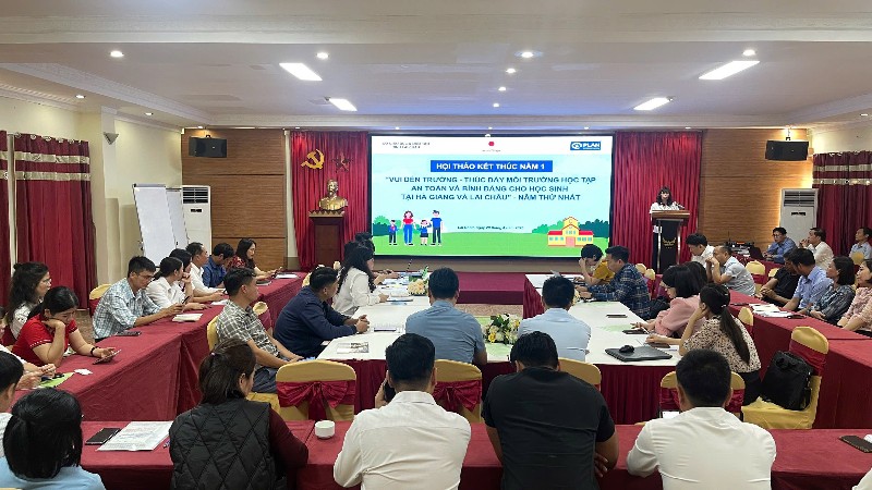 Tổng kết năm thứ nhất Dự án “Vui đến trường - Thúc đẩy môi trường học tập An toàn và Bình đẳng cho học sinh”