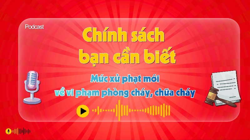Mức xử phạt mới về vi phạm phòng cháy, chữa cháy