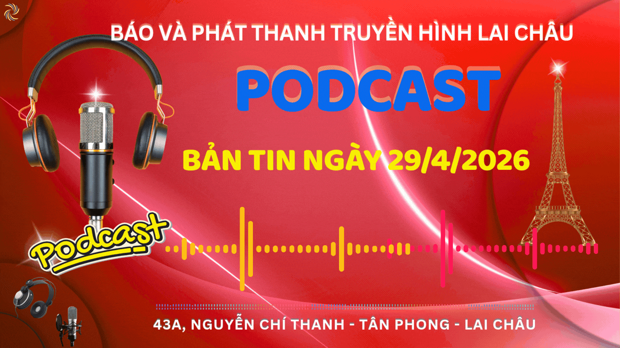 BẢN TIN PODCAST NGÀY 29-4-2026