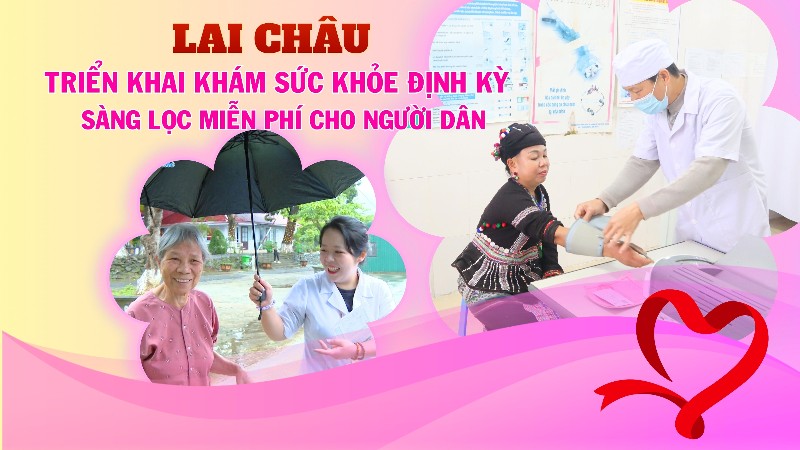 Lai Châu triển khai khám sức khỏe định kỳ, sàng lọc miễn phí cho người dân