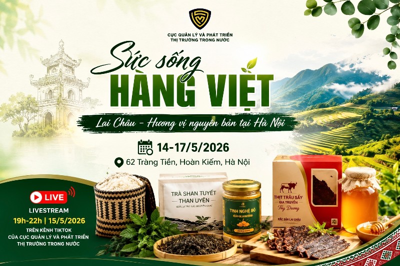 Từ ngày 14 - 17/5 sẽ diễn ra chương trình “Sức sống hàng Việt” với chủ đề “Lai Châu - Hương vị nguyên bản tại Hà Nội”