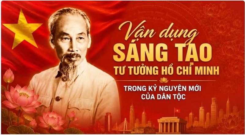 Vận dụng sáng tạo tư tưởng Hồ Chí Minh trong kỷ nguyên mới của dân tộc