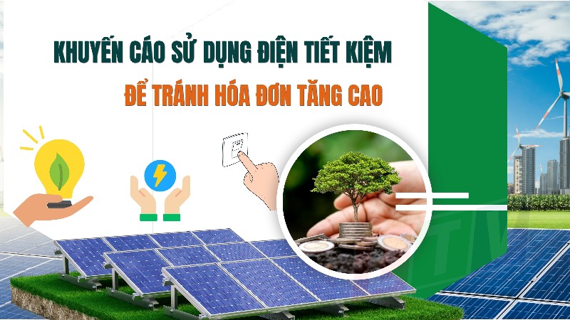 Khuyến cáo sử dụng điện tiết kiệm để tránh hóa đơn tăng cao