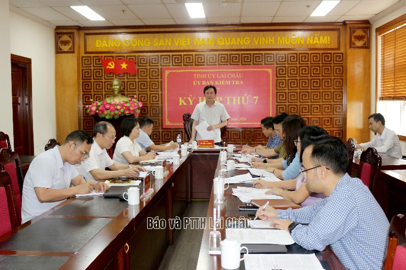 Ủy ban Kiểm tra Tỉnh ủy: Kỳ họp thứ 7
