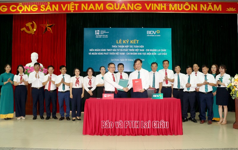 BIDV chi nhánh Lai Châu và VDB chi nhánh khu vực Điện Biên - Lai Châu ký kết thỏa thuận hợp tác toàn diện