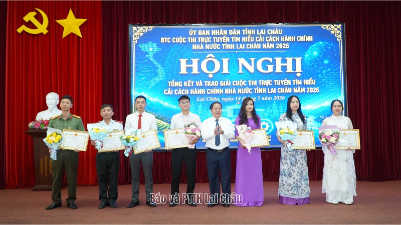 11 tập thể, 33 cá nhân đạt giải Cuộc thi trực tuyến tìm hiểu cải cách hành chính nhà nước tỉnh Lai Châu năm 2026