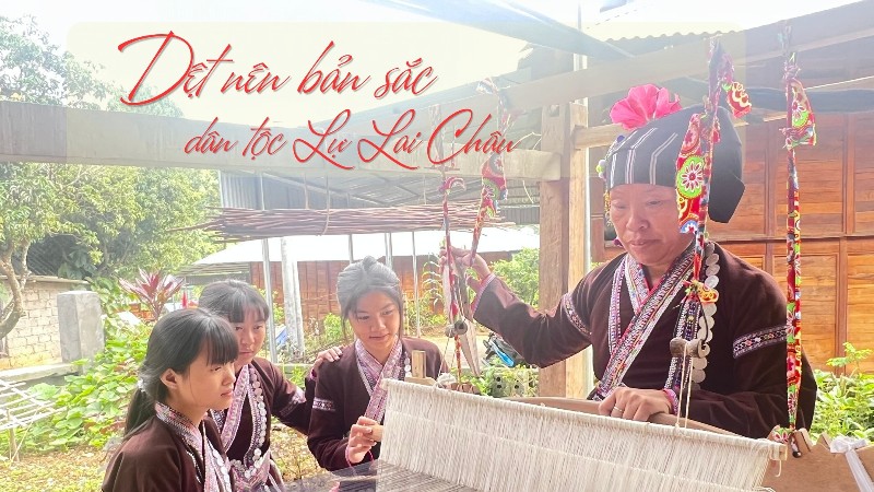 Dệt nên bản sắc dân tộc Lự Lai Châu