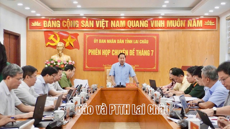 Phiên họp chuyên đề UBND tỉnh tháng 7