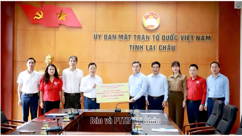 Tỉnh Tuyên Quang hỗ trợ tỉnh Lai Châu 2 tỷ đồng khắc phục thiệt hại do mưa lũ