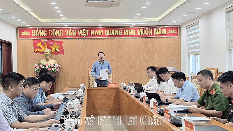 UBND tỉnh Lai Châu họp cho ý kiến về dự thảo Quyết định ban hành hướng dẫn trình tự, thủ tục thực hiện các dự án đầu tư có sử dụng đất trên địa bàn tỉnh Lai Châu