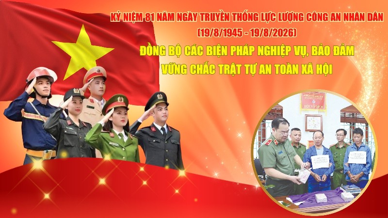 Đồng bộ các biện pháp nghiệp vụ, bảo đảm vững chắc trật tự an toàn xã hội