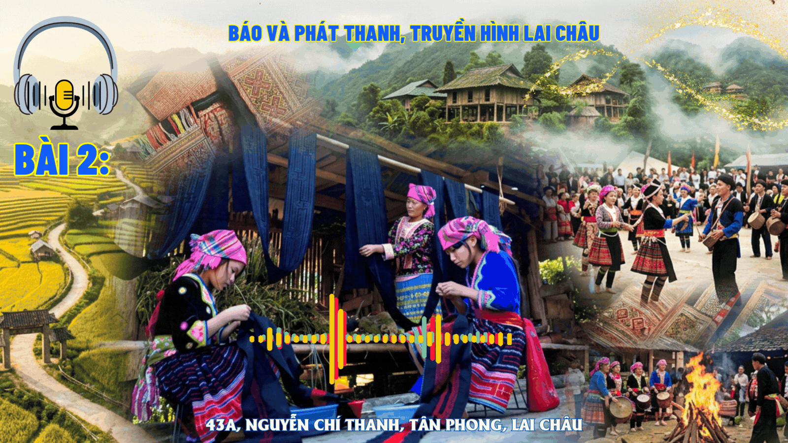 Lai Châu  - Miền đất của những bản làng cổ tích 