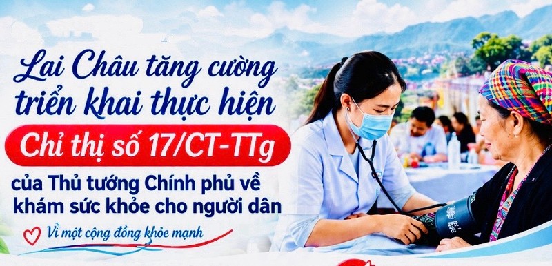 Lai Châu tăng cường thực hiện Chỉ thị số 17/CT-TTg về khám sức khỏe cho người dân