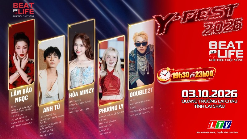 Đêm nhạc hội “Viettel Y-Fest 2026 - Nhịp điệu cuộc sống”- Lai Châu 03/10/2026