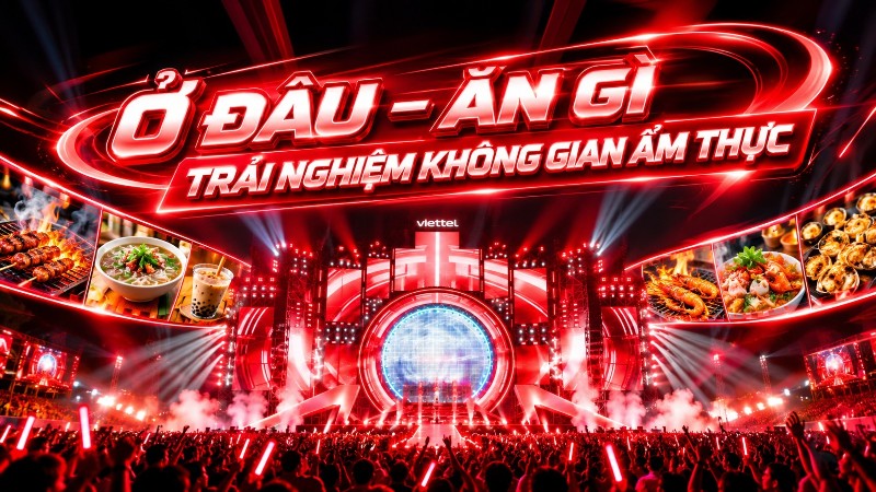 "Viettel Y-Fest 2026" ở đâu – ăn gì – trải nghiệm không gian ẩm thực