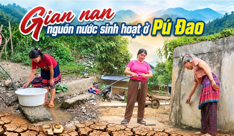 Gian nan nguồn nước sinh hoạt ở Pú Đao