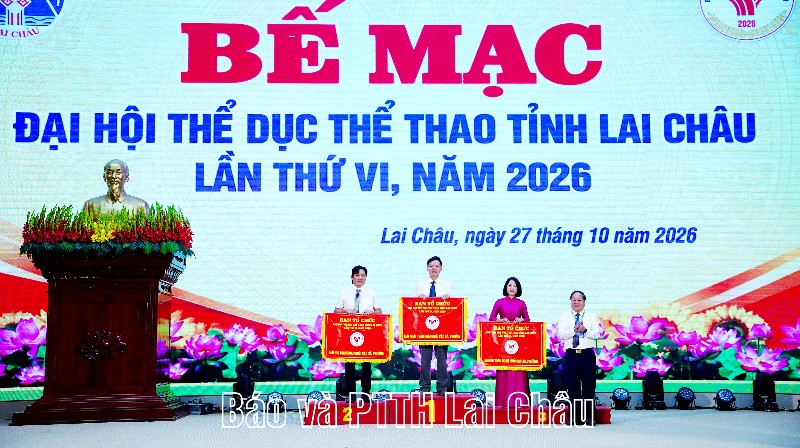 Bế mạc Đại hội Thể dục thể thao tỉnh Lai Châu lần thứ VI, năm 2026