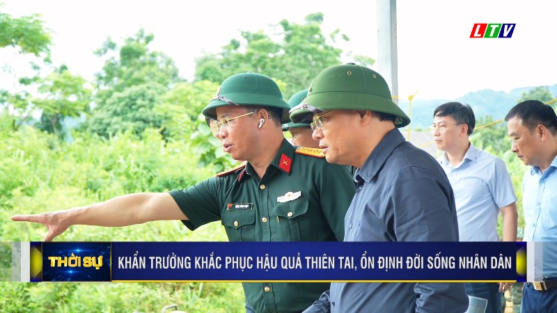 Khẩn trương khắc phục hậu quả thiên tai, ổn định đời sống nhân dân