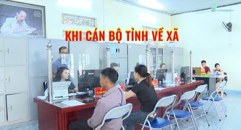 KHI CÁN BỘ TỈNH VỀ XÃ