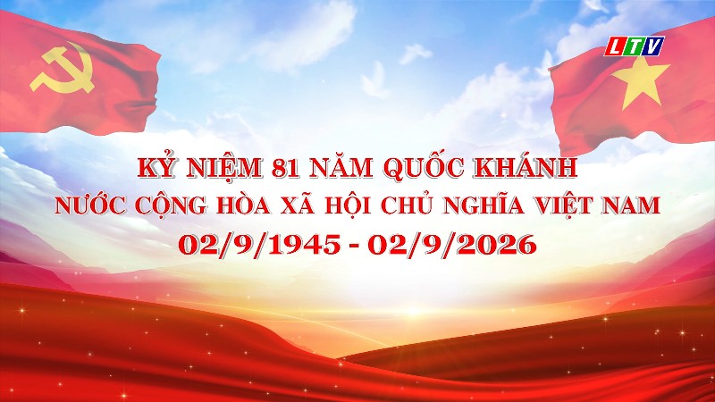 Kỷ niệm 81 năm Quốc khánh nước Cộng hòa xã hội chủ nghĩa Việt Nam (02/9/1945 - 02/9/2026)
