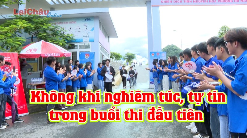 Không khí nghiêm túc, tự tin trong buổi thi đầu tiên