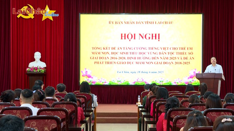 Tổng kết hai đề án: “Tăng cường tiếng Việt cho trẻ em mầm non, học sinh tiểu học người dân tộc thiểu số” và “Phát triển giáo dục mầm non”