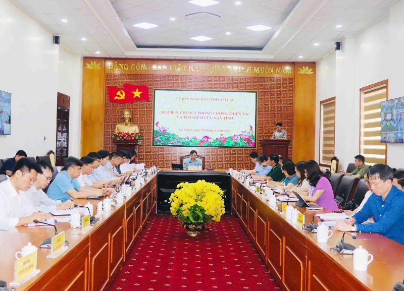 Lai Châu họp Ban Chỉ huy phòng chống thiên tai và tìm kiếm cứu nạn tỉnh