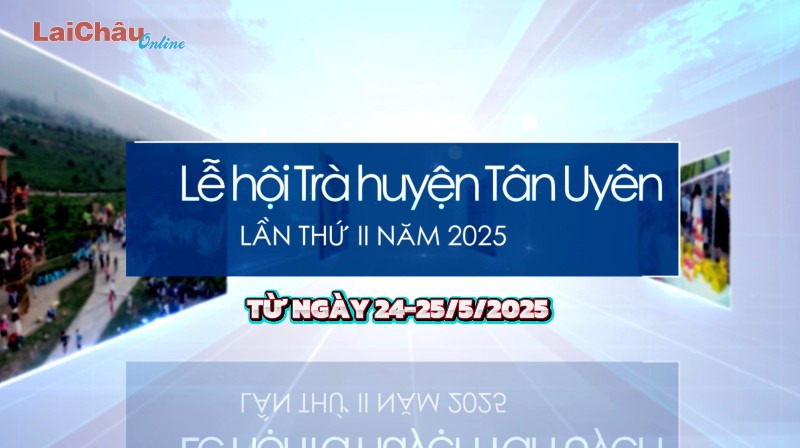 Lễ hội Trà huyện Tân Uyên lần thứ II năm 2025