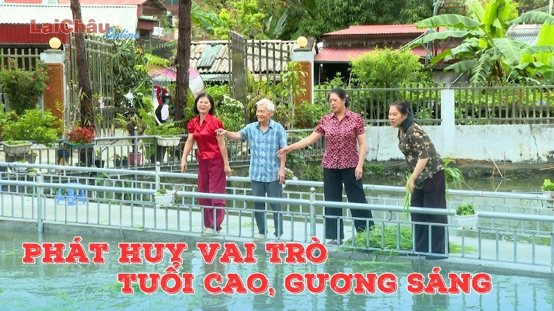 Phát huy vai trò tuổi cao, gương sáng