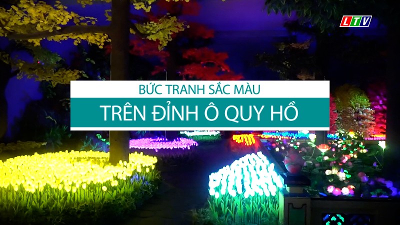 Khám phá Ô Quy Hồ - Lai Châu