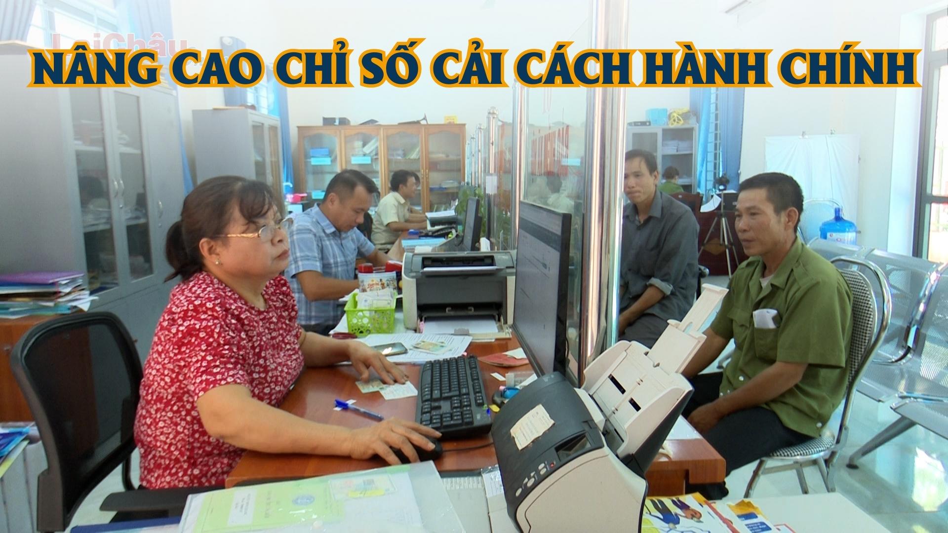Nâng cao chỉ số cải cách hành chính