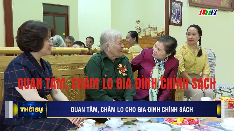 Lai Châu quan tâm, chăm lo gia đình chính sách