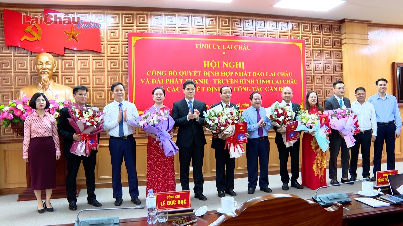 Hội nghị công bố Quyết định của Tỉnh ủy về hợp nhất Báo Lai Châu và Đài Phát thanh - Truyền hình tỉnh