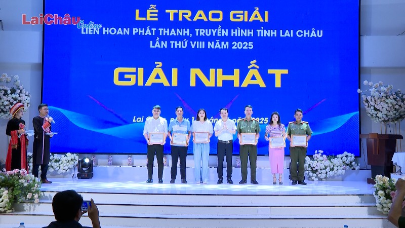 Lễ trao giải Liên hoan Phát thanh - Truyền hình tỉnh Lai Châu lần thứ VIII, năm 2025